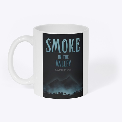 Smoke In The Valley White T-Shirt Front