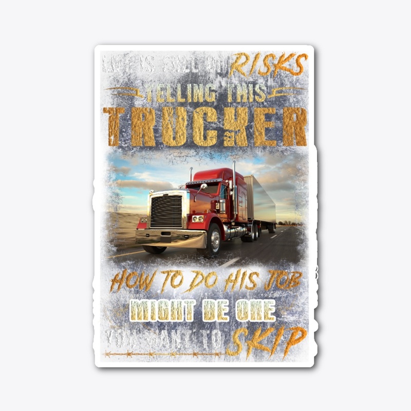 Risky Trucker Shirt