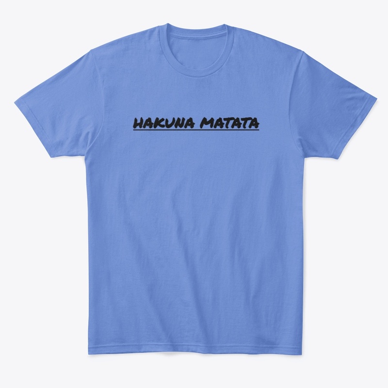 HAKUNA MATATA