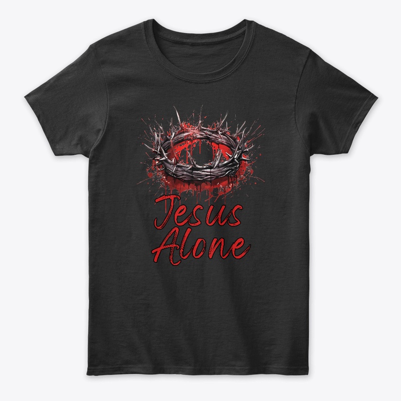 Jesus Alone