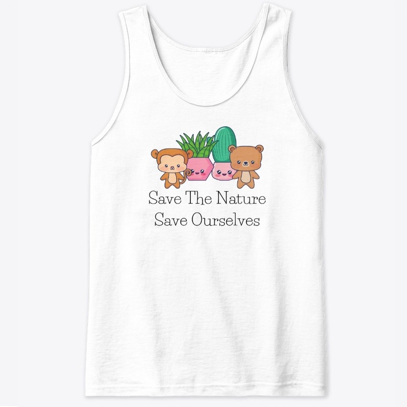 Save The Nature Save Ourselves