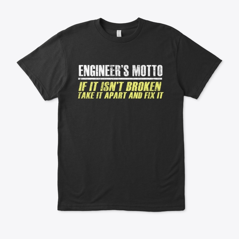 Engineer Motto
