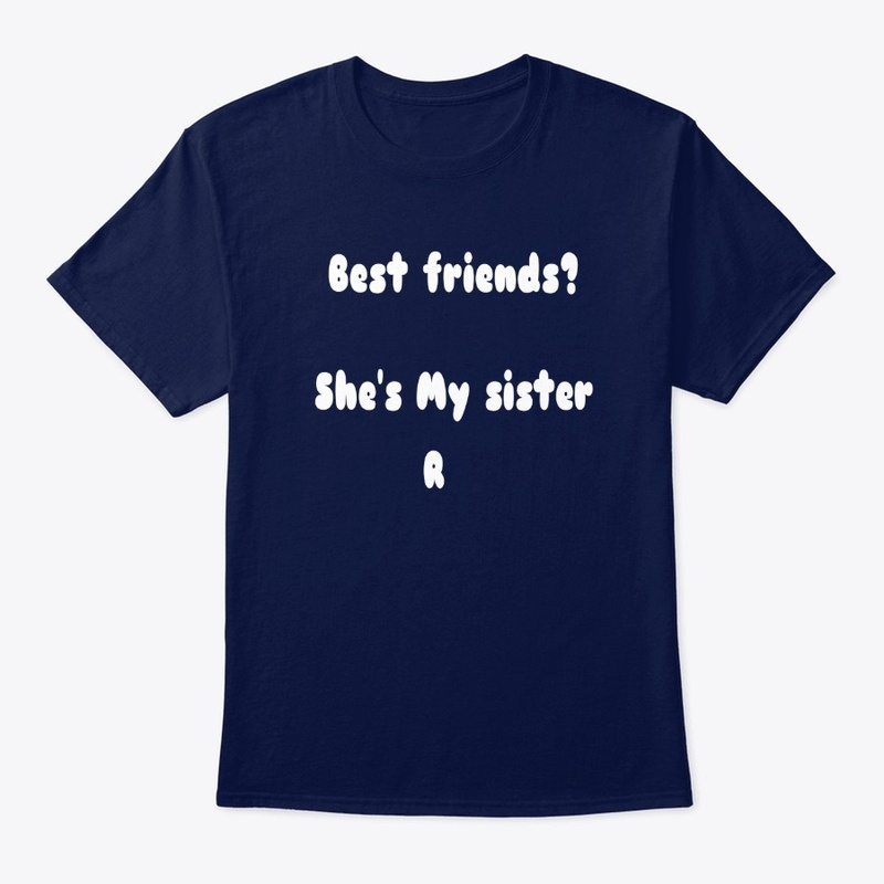 Best friends? She's My sister  R💜
