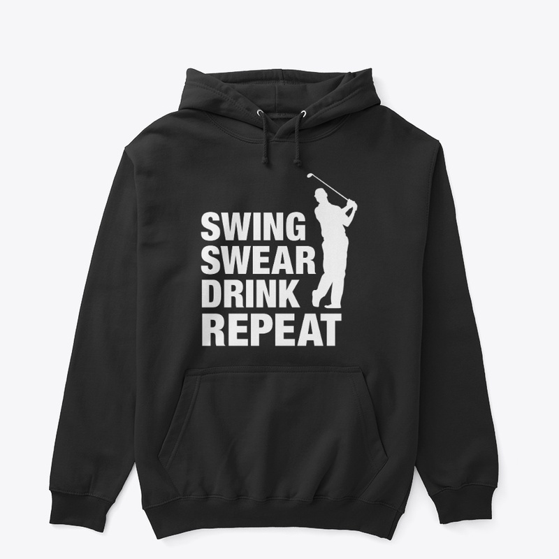 Swing Swear Drink Repeat