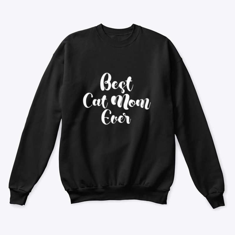 Best Cat Mom Ever Hoodie