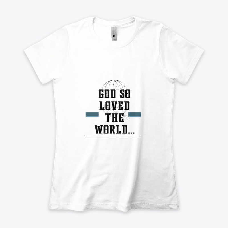 God So Loved The World