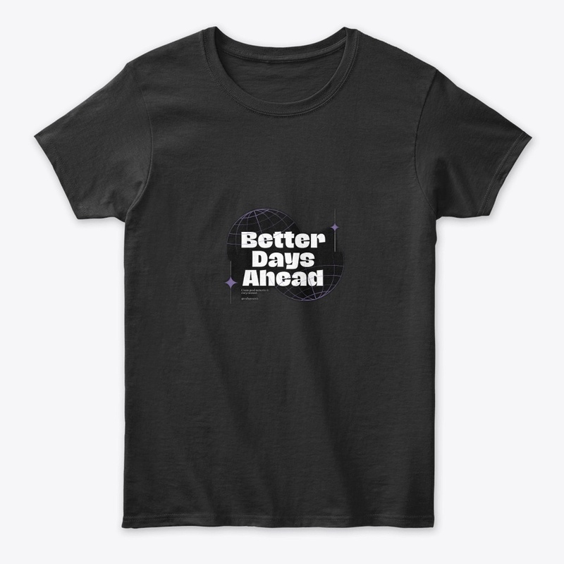 Better Days Ahead edition 😍❤️