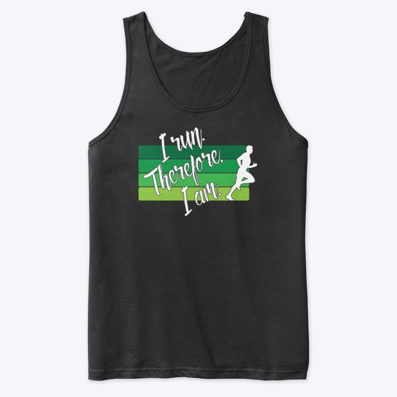 I Run. Therefore, I Am. (Male - Green)