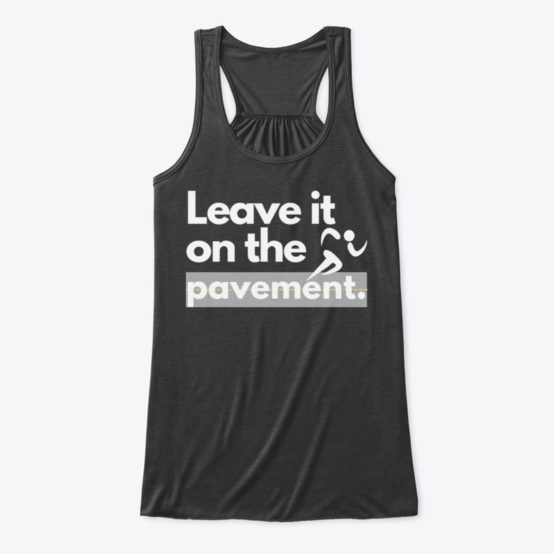 Leave it on the Pavement