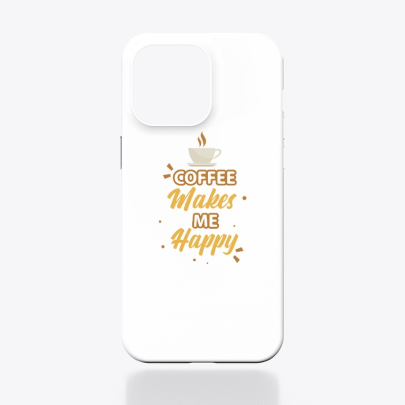 Golden BlissCoffee Makes Me Happy TShirt