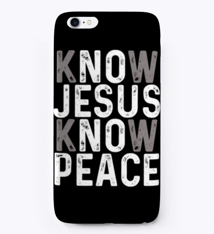Know Jesus Know Peace 