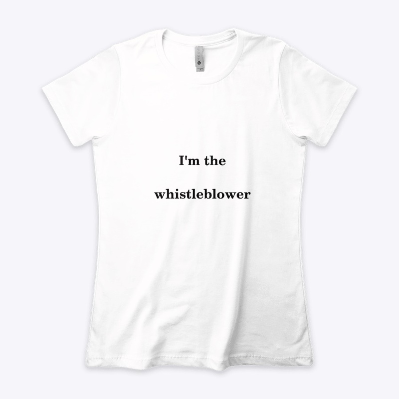 I'm the whistlerblower