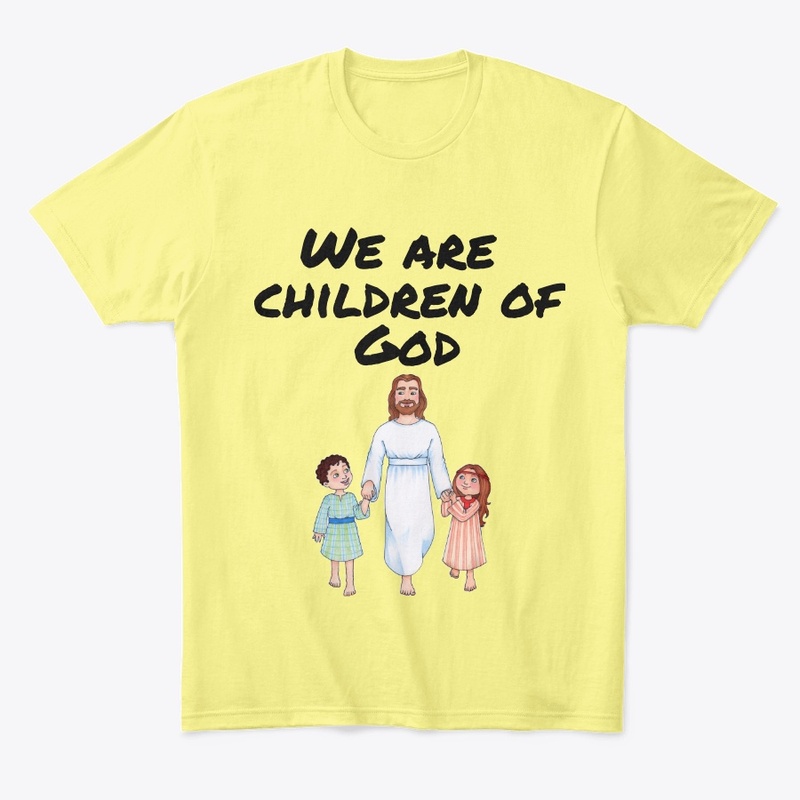 We are Children of God