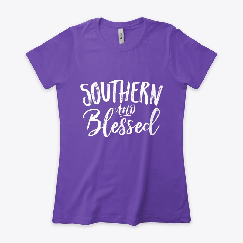 New design Southern and Blessed