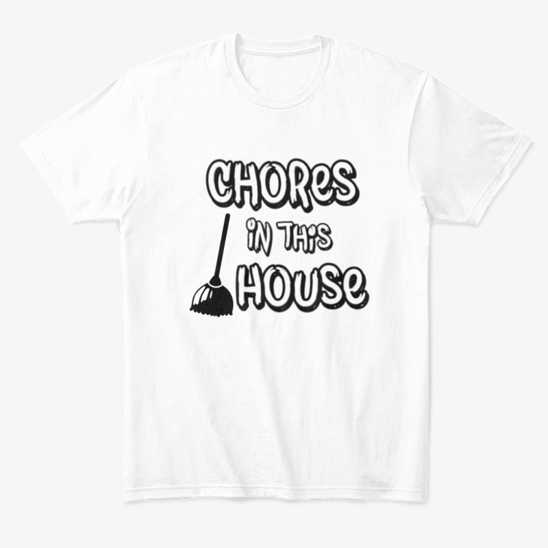 Chores In This House 