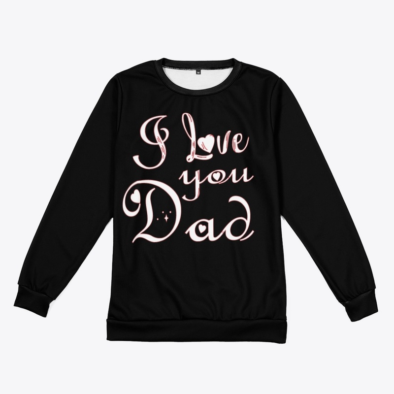 design I love you dad