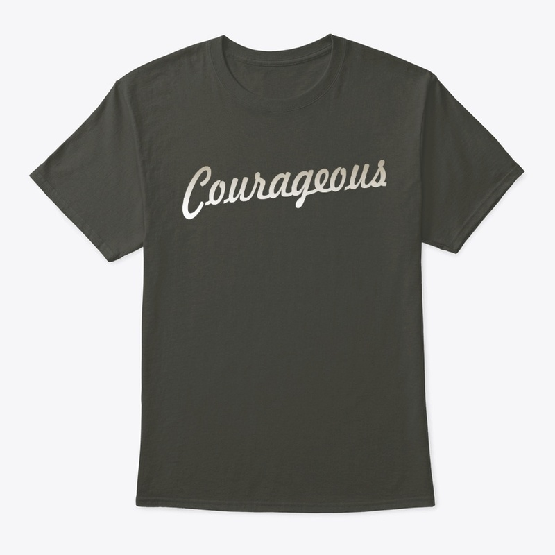 Courageous, brave men and woman