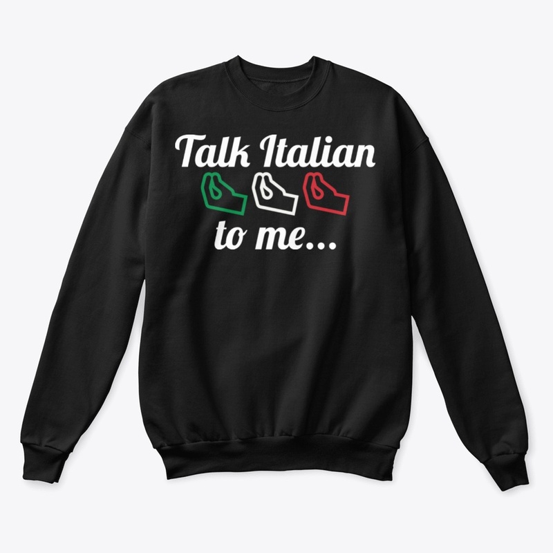 Talk Italian To Me