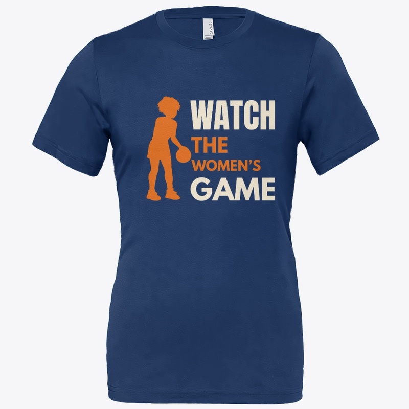 Watch the Women's Game Basketball Design