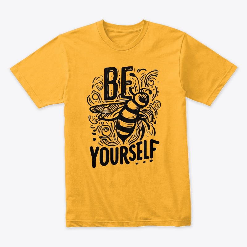 Be Yourself Tee