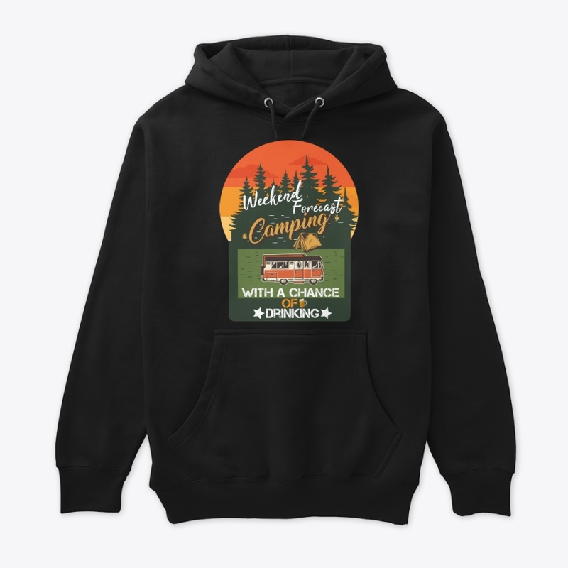 Weekend Forecast Camping, Drinking time