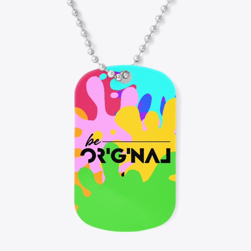 Be Original
