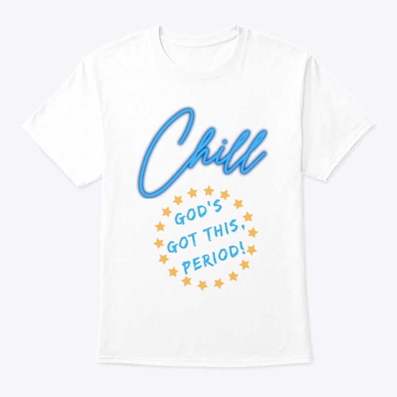 Chill God's Got This