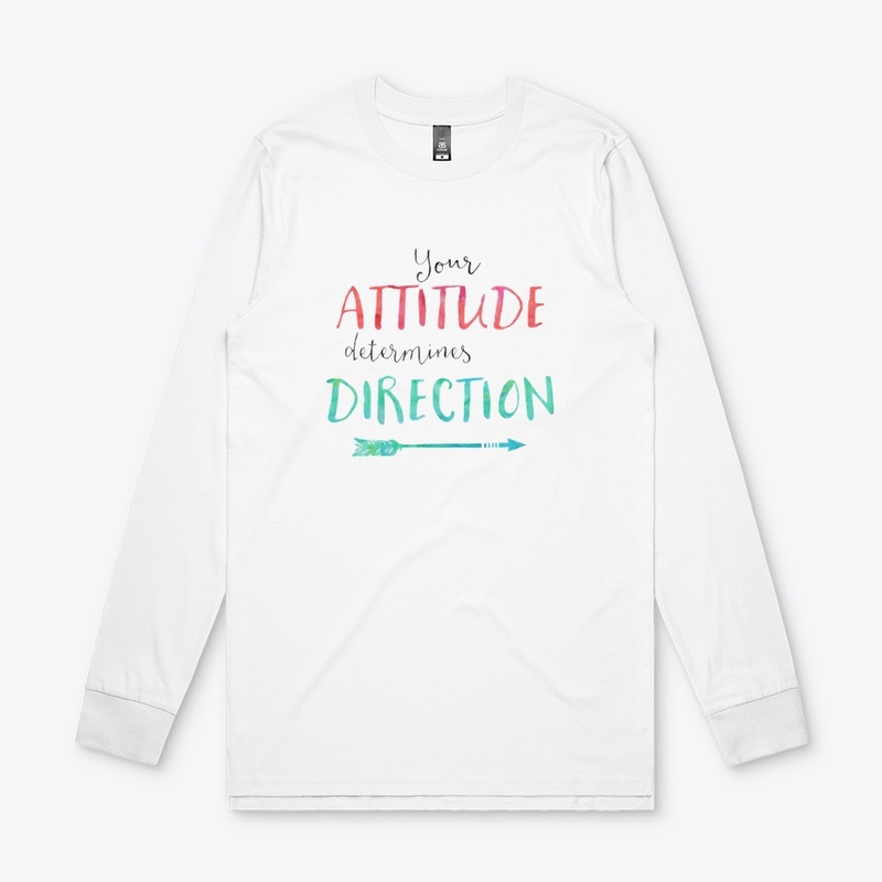 your attitude determines Direction