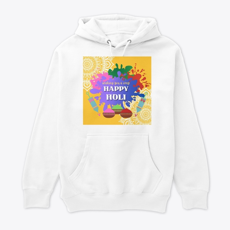 Holi special tshirt an hoodies 