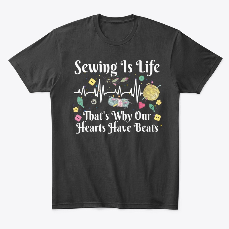 Sewing Lover Gift Our Hearts Have Beats