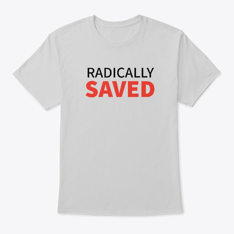 Radically Saved