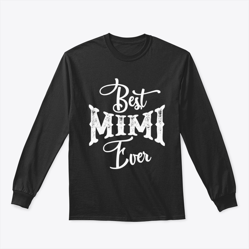 Best Mimi Ever T-shirt Christmas Gift