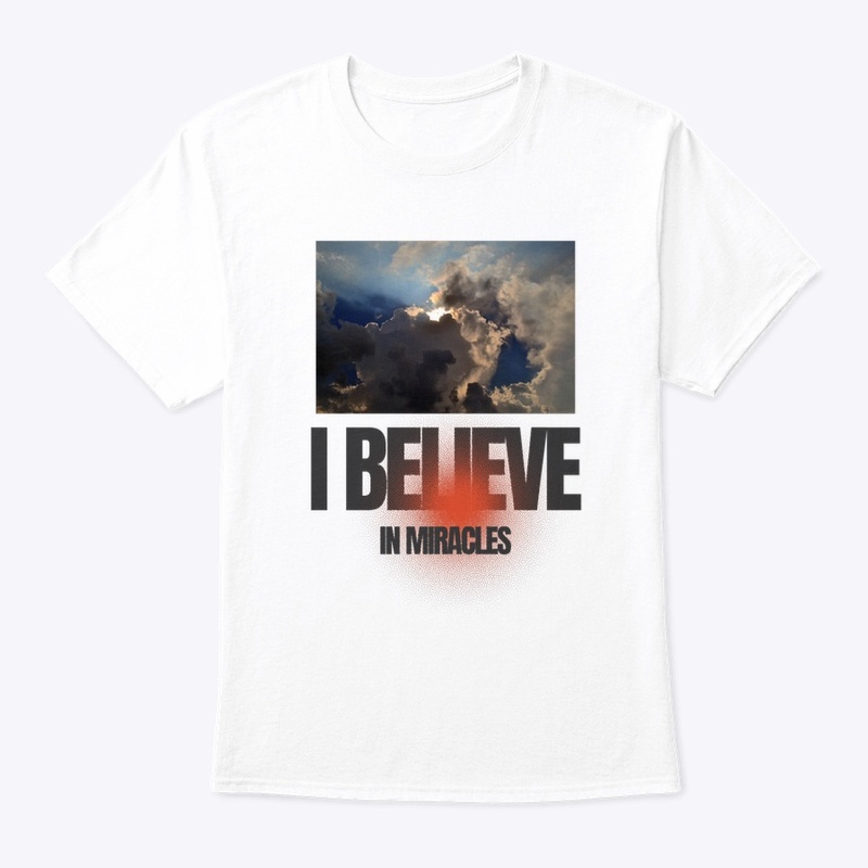 I Believe in Miracles
