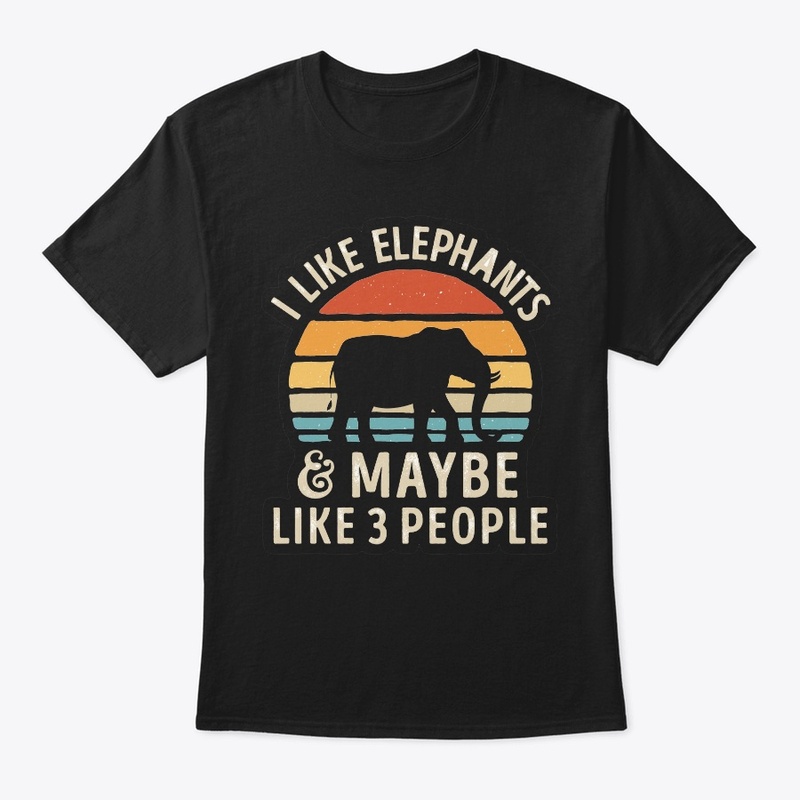 I LIKE ELEPHANTS