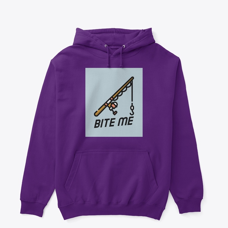 Bite me!