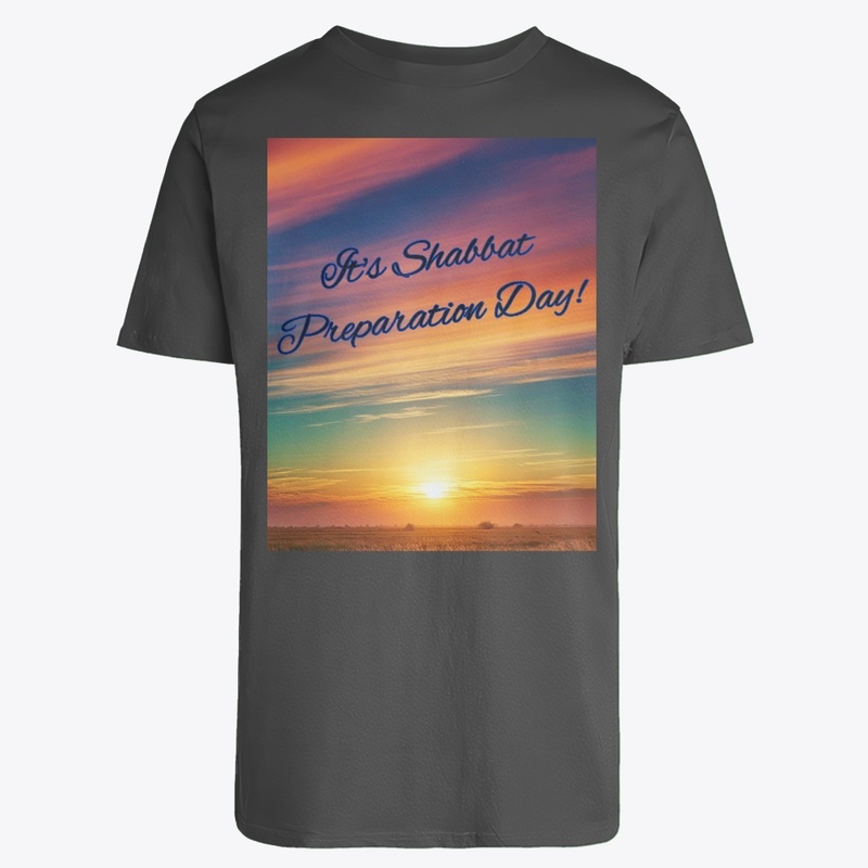 It's Shabbat Prep Day