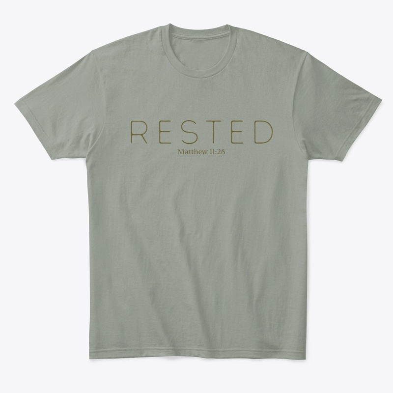 "Rested" Christian TeeShirt 