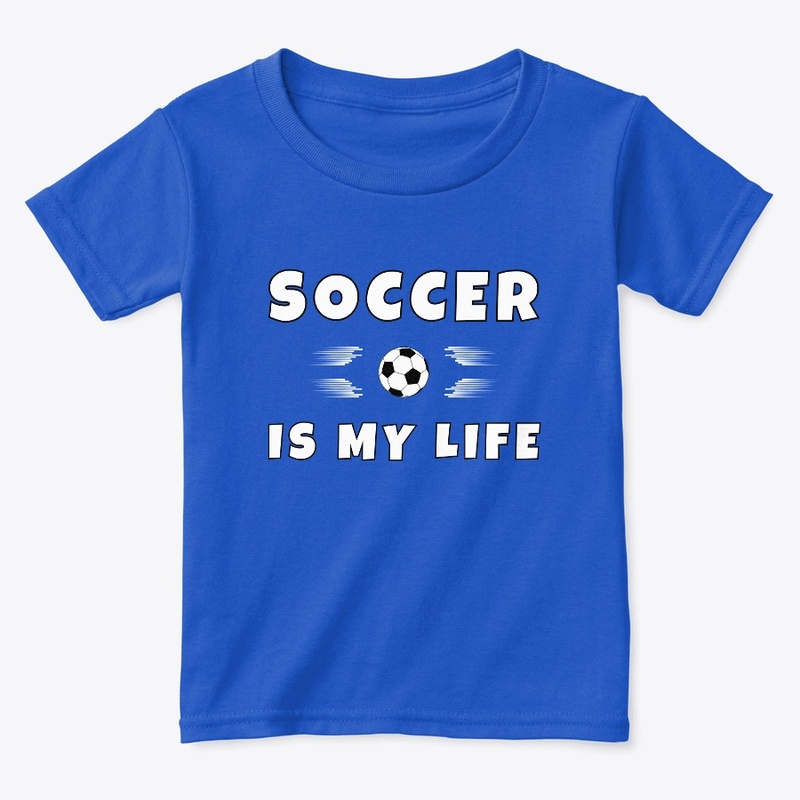Soccer is my life