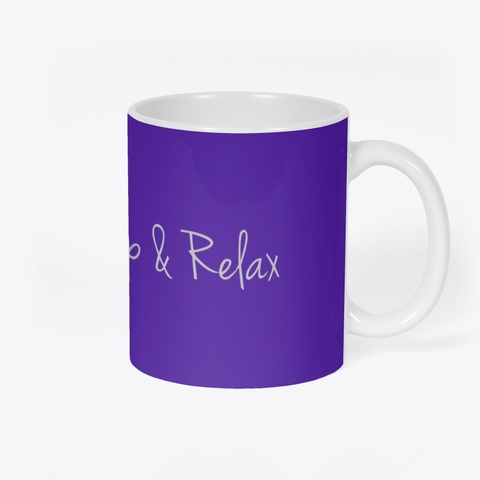 Take A Sip & Relax Rich Purple T-Shirt Back