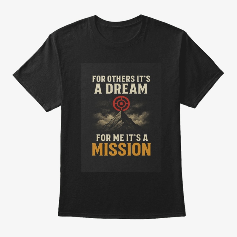 Mission T-Shirt