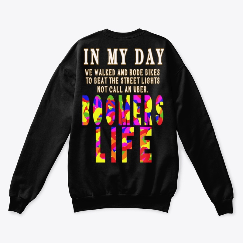 IN MY DAY BOOMERS LIFE