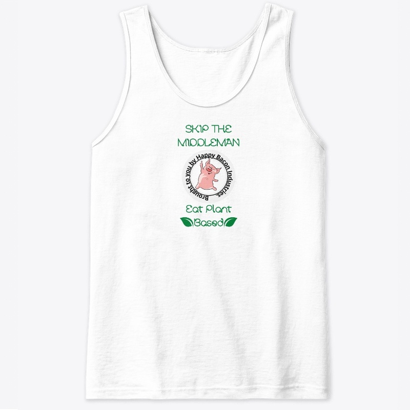 Skip The Middleman Eat Plant Based Food