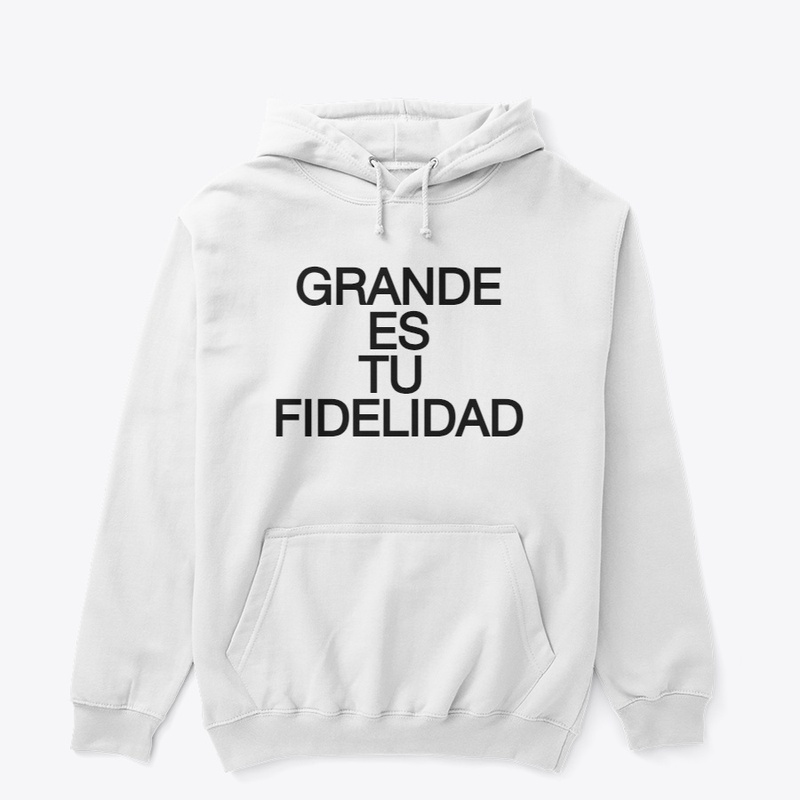 GRANDE ES TU FIDELIDAD