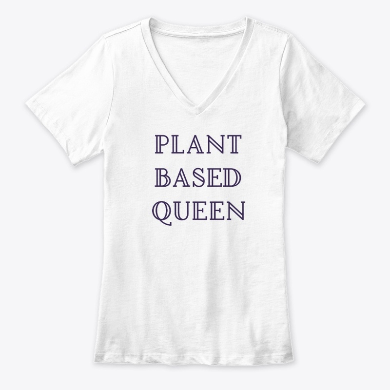 Plant Based Queen