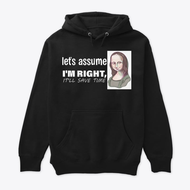 Let's assume i'm right, it'll save time
