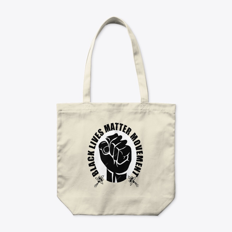 BLACK LIVES MATTER MOVEMENT