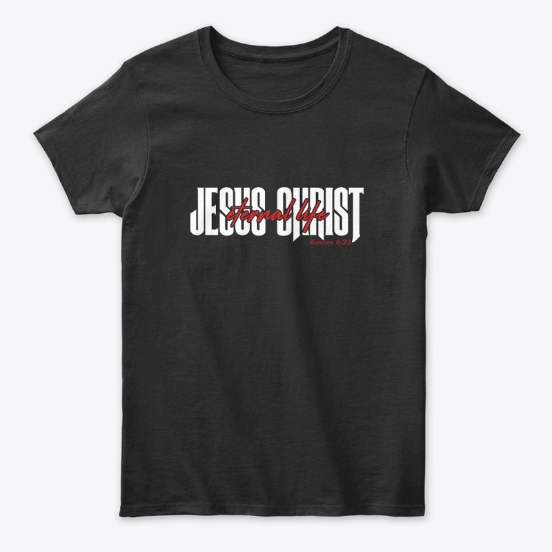 Jesus Christ Eternal Life