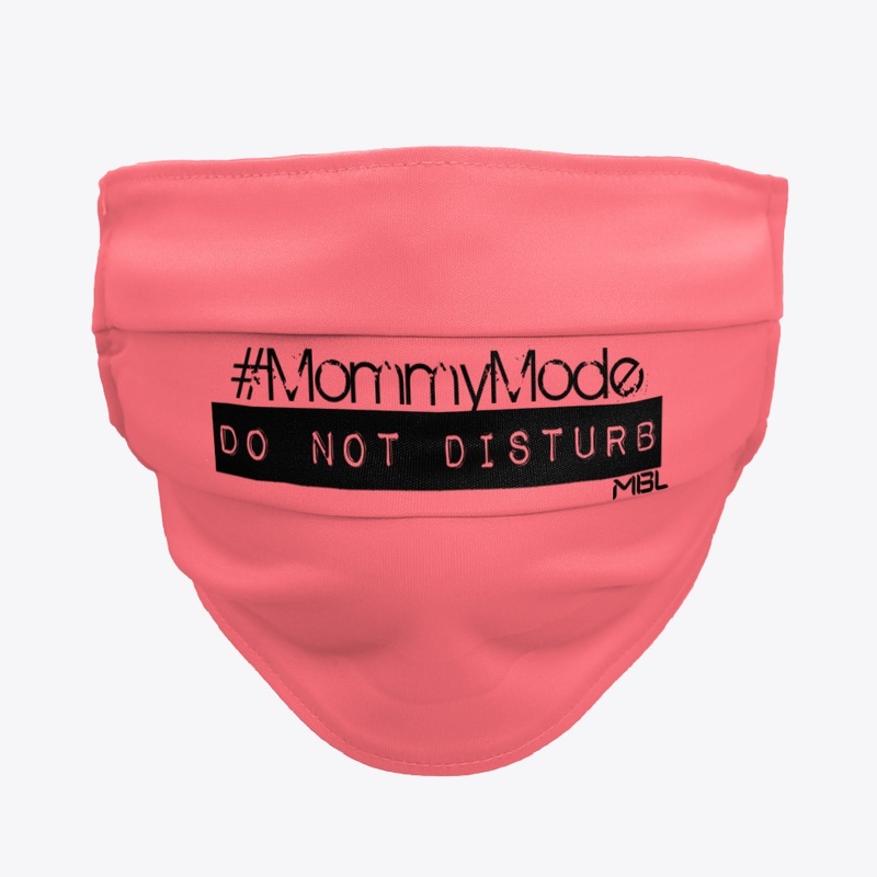Mommy Mode - Do not disturb