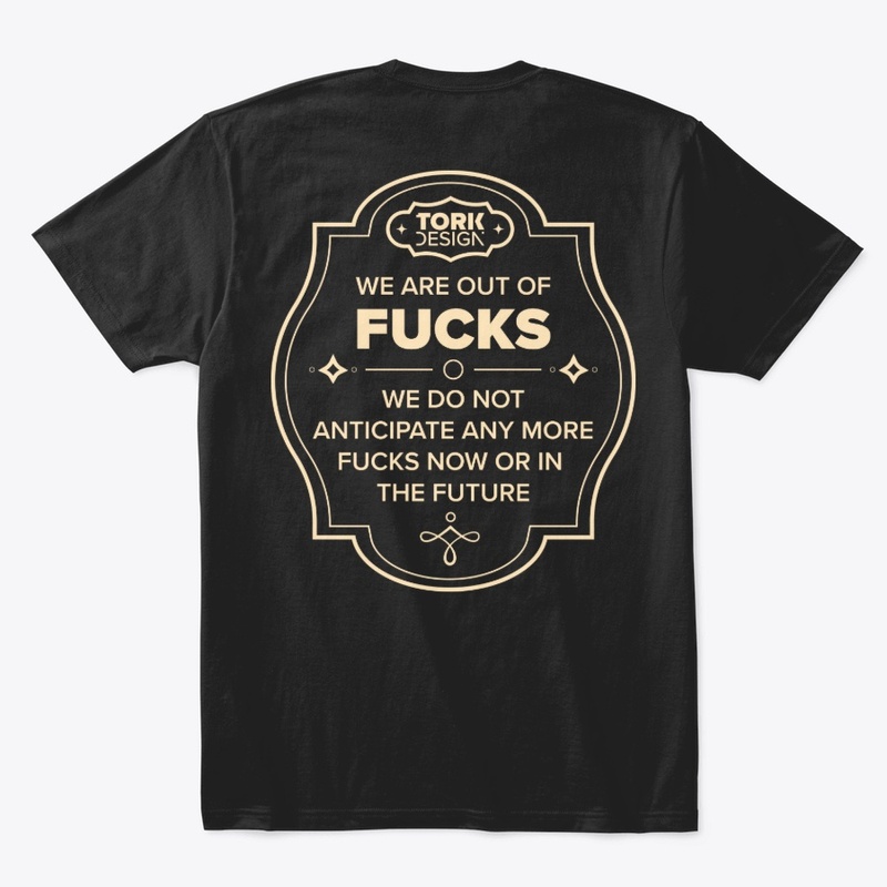 We are out of fucks!