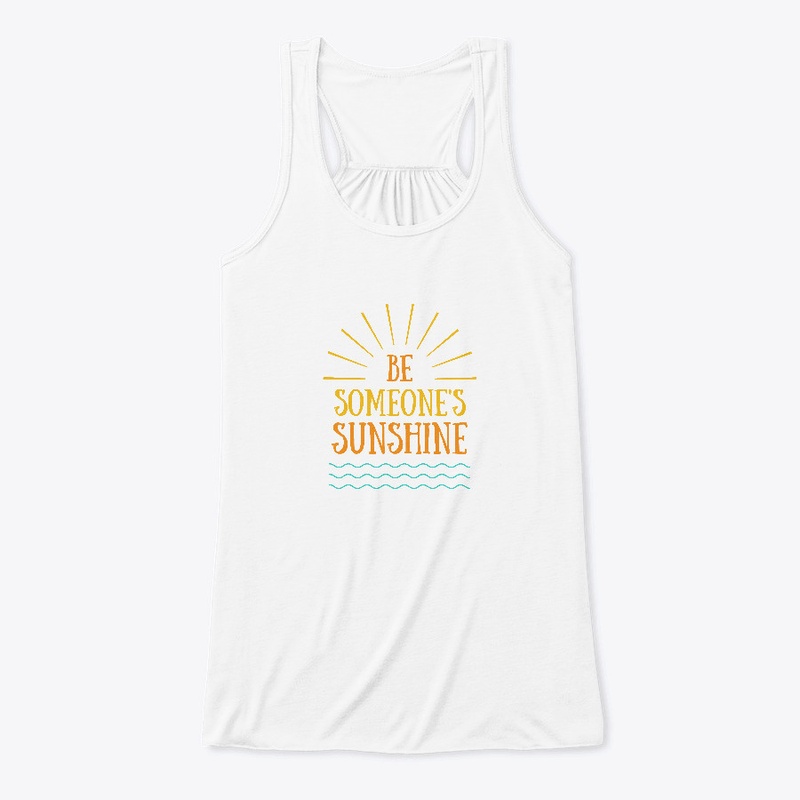 Be Someone's Sunshine